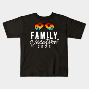 Family Vacation 2023 Kids T-Shirt